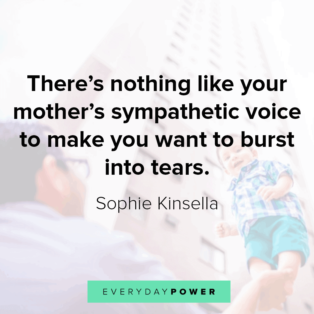 parents quotes about a mother's sympathetic voice