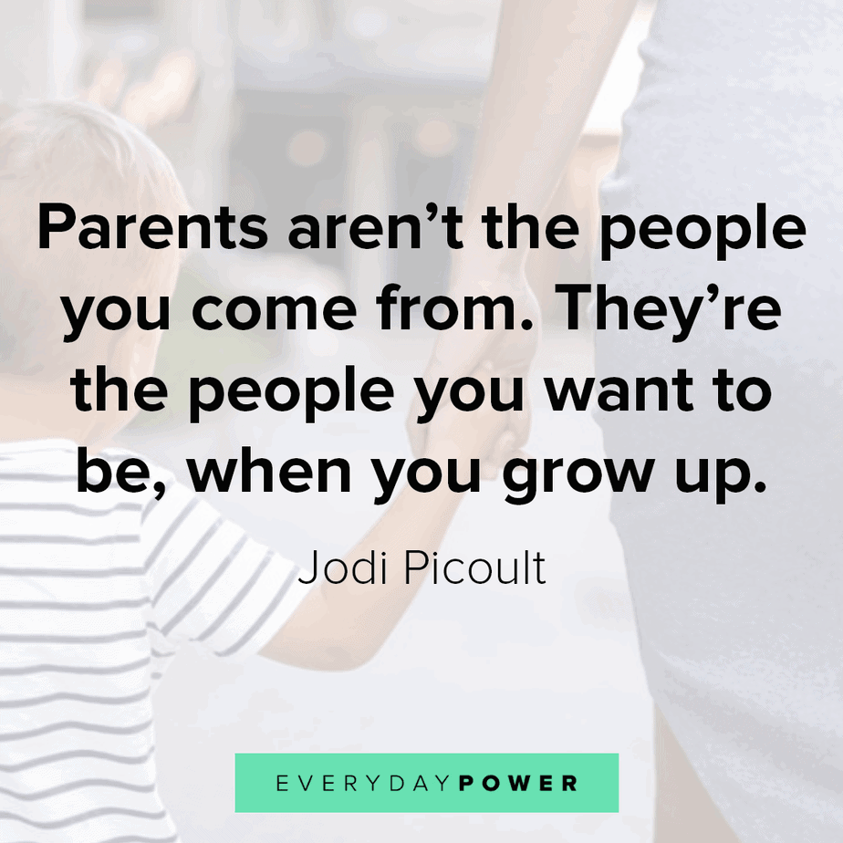 parents quotes to appreciate them more