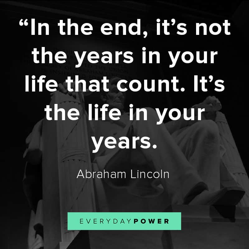 Abraham Lincoln quotes on years