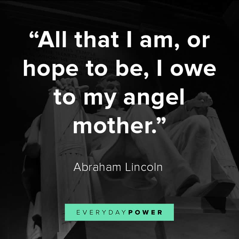 Abraham Lincoln quotes on motherhood