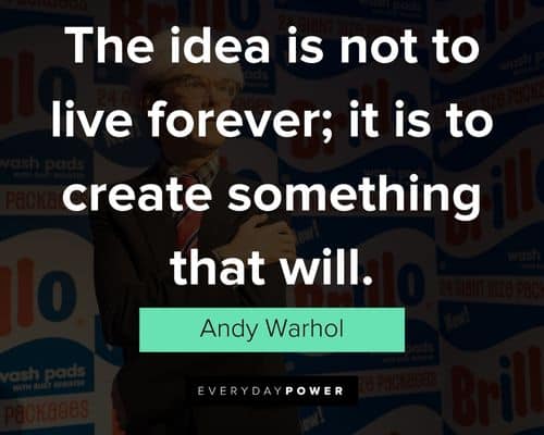 Random Andy Warhol quotes