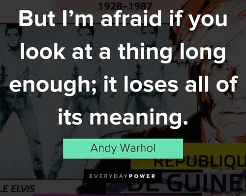 Favorite Andy Warhol quotes