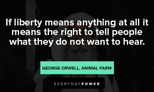 Animal Farm Quotes About Liberty