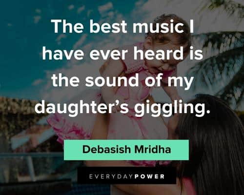 baby girl quotes about the best music