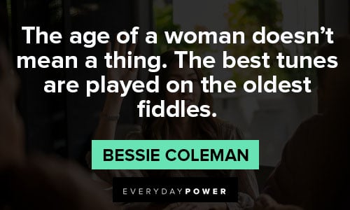 Bessie Coleman Quotes from Bessie Coleman 