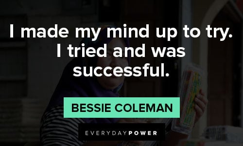 More Bessie Coleman Quotes