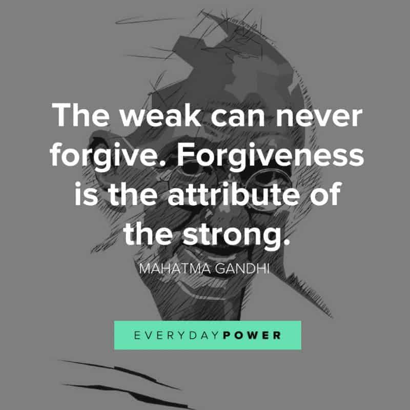 best GANDHI quotes about forgiveness