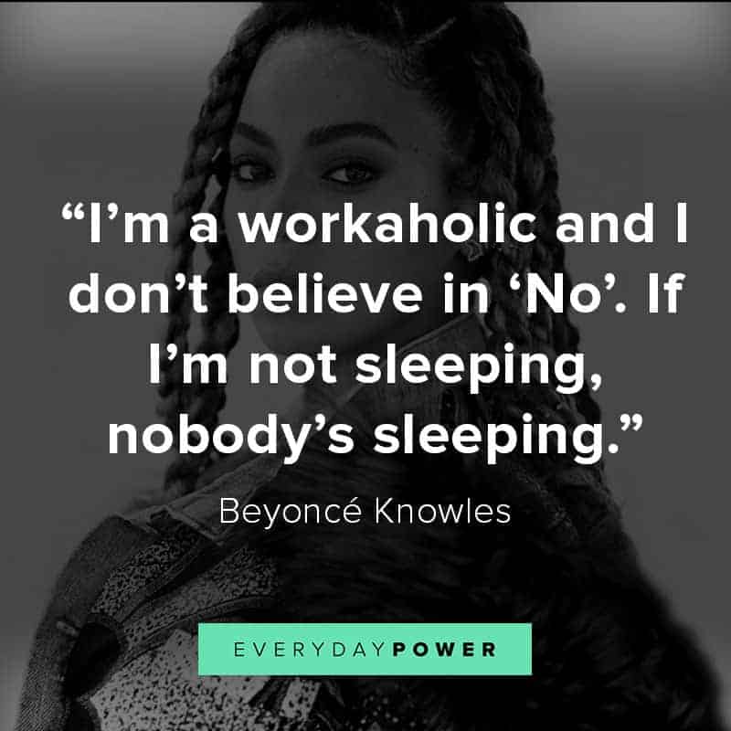 More Beyoncé quotes from her songs and interviews