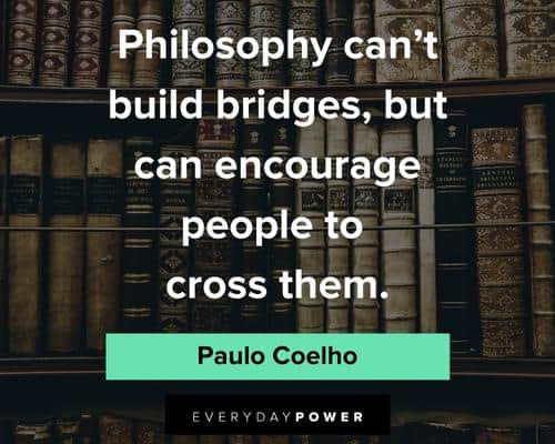 bridge quotes about philosophy