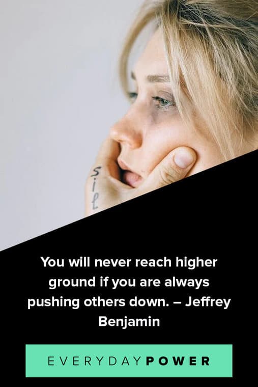 Bullying Quotes about reaching higher