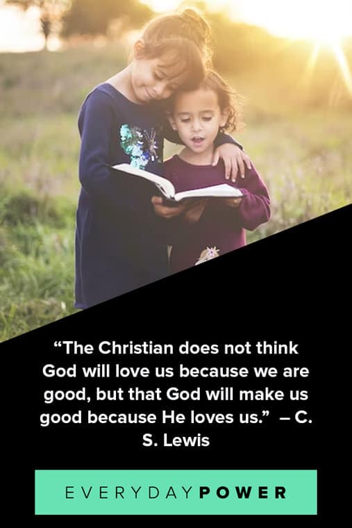 C. S. Lewis quotes about christian does not think GOD will love us