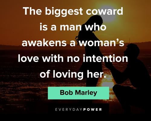 Bob Marley Quotes About Being a Coward