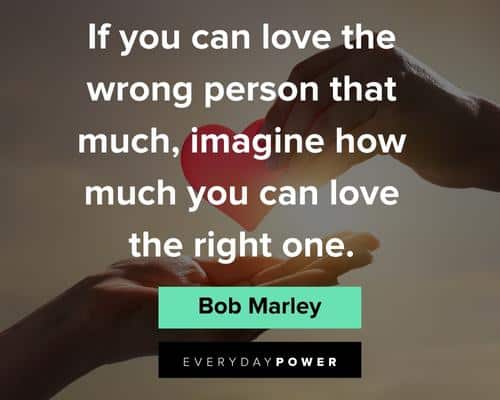 Bob Marley Quotes About Loving the Right Person