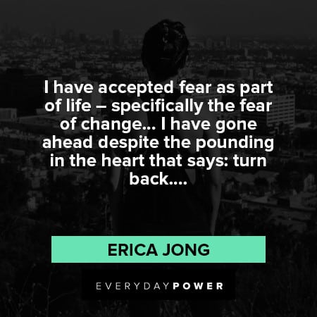 Quotes About Change and fear