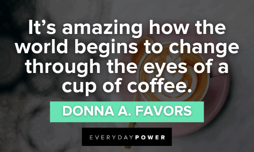 amazing Coffee Quotes