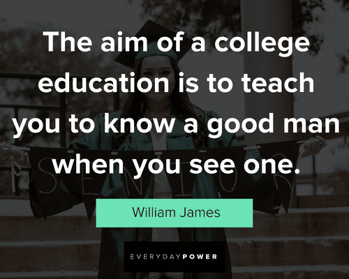 college quotes to teach you to know a good man when you see one