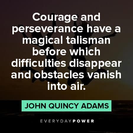 consistency quotes about courage