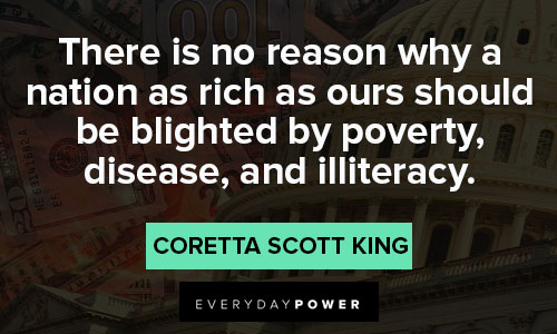 Coretta Scott King quotes about poverty, disease, and illiteracy