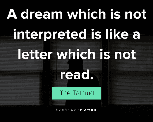 dream quotes on a dream which is not interpreted is like a letter which is not read