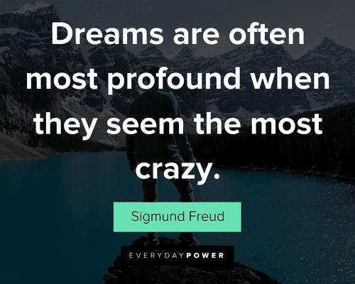 dream quotes about the dreams are often most profound