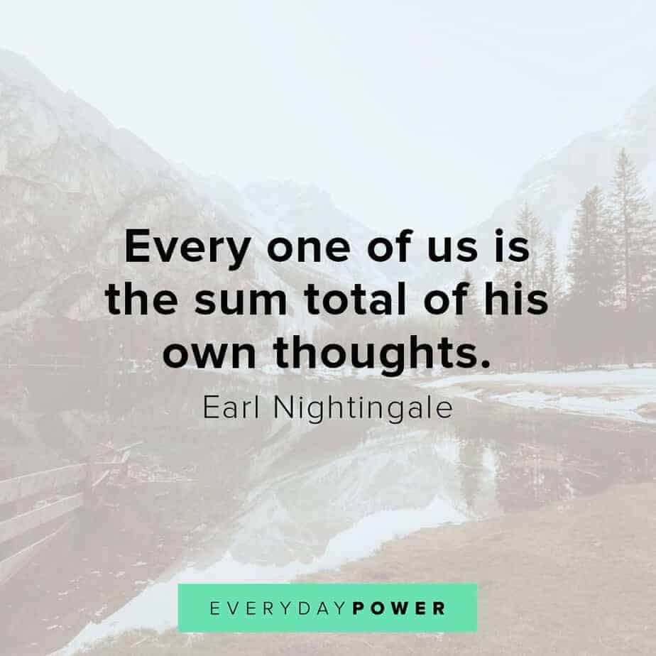 Earl Nightingale Quotes on what we become