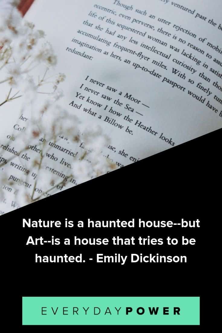 Emily Dickinson quotes that will inspire you to appreciate the beauty around you