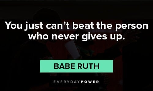 empowering quotes to never gives up