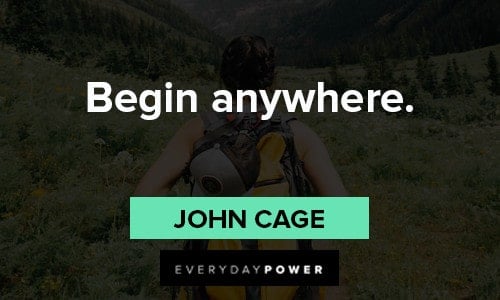 empowering quotes about begin anywhere