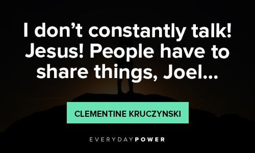 eternal sunshine about I don’t constantly talk! Jesus