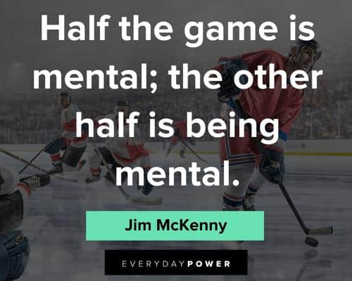 hockey quotes being mental