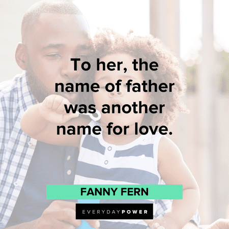 inspiring father daughter quotes
