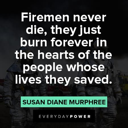 firefighter quotes about life saving