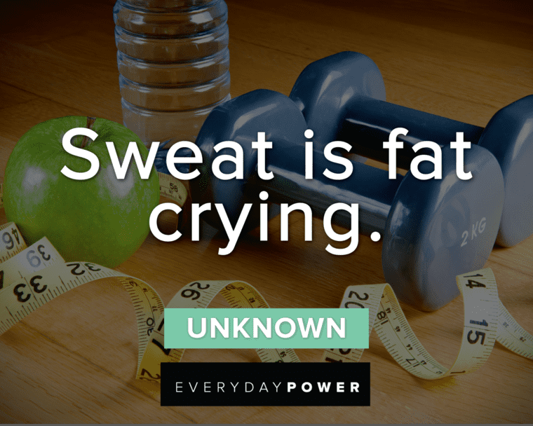 Fitness Motivational Quotes About Sweat