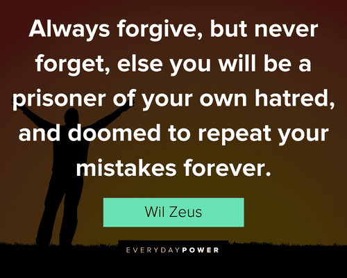 forgiveness quotes about else you will be a prisoner of your own hatred