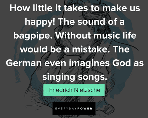 Friedrich Nietzsche quotes to make us happy