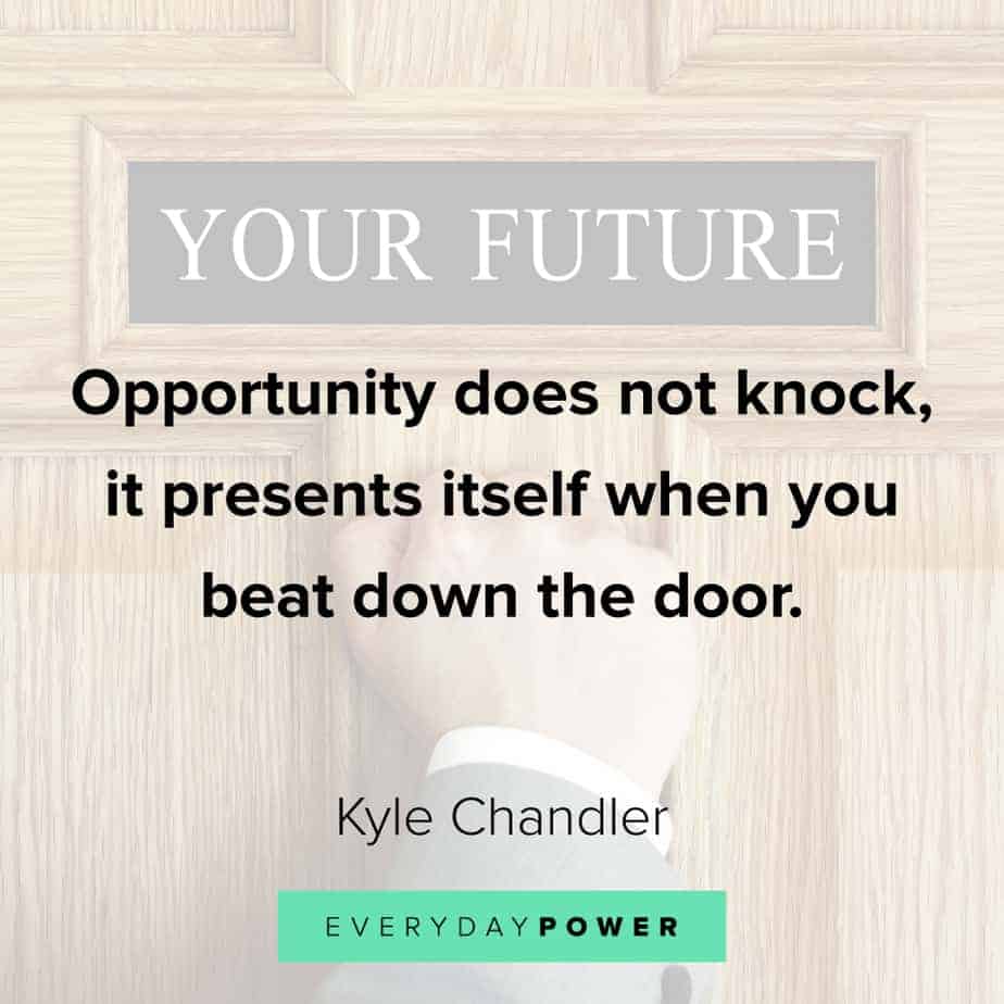 Funny inspirational quotes about opportunity