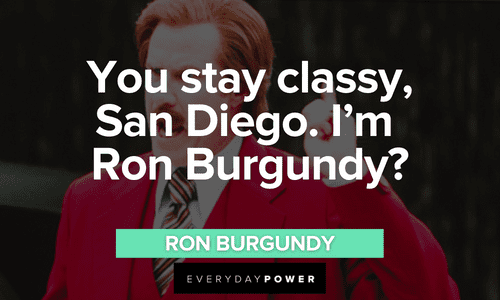 Ron Burgundy quotes about sand diego