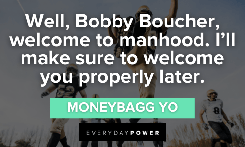 Waterboy Quotes about manhood