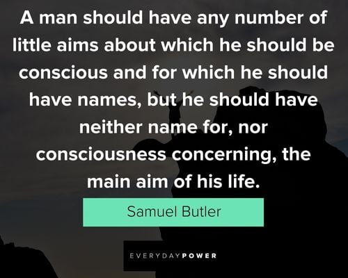 goals quotes from Samuel Butler