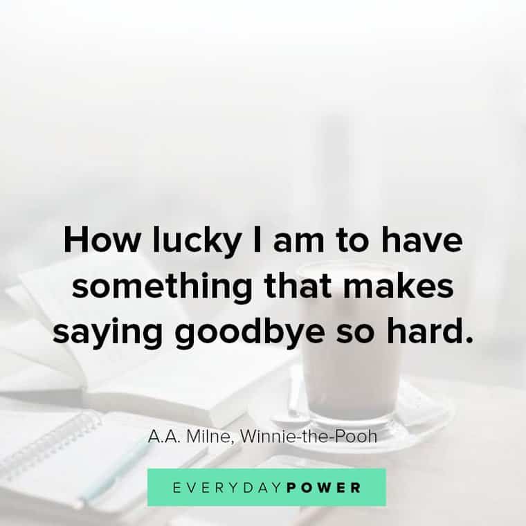 Good morning Quotes For Him About Saying Goodbye
