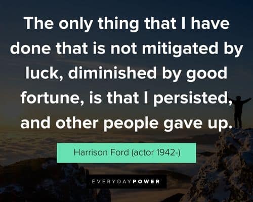 good vibe quotes from Harrison Ford