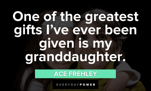 Granddaughter quotes about gifts