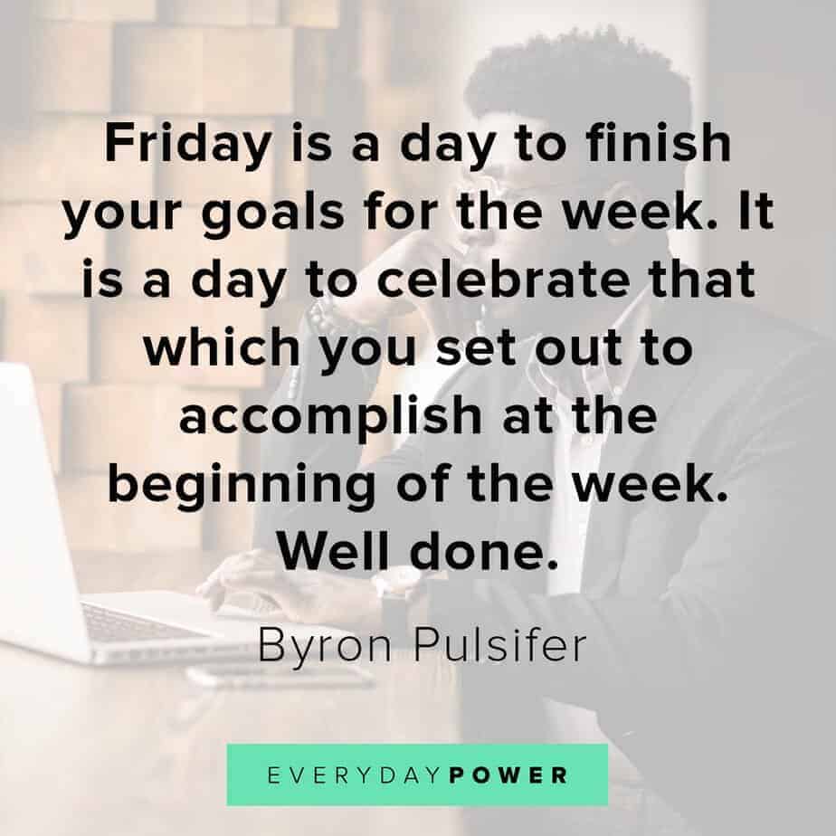 happy friday quotes to celebrate your goals