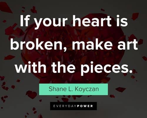 positive heart break quotes