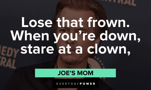 Best Joe Dirt quotes and sayings
