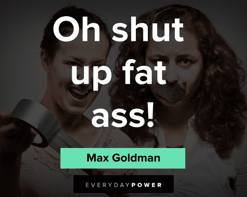 Grumpy Old Men quotes about oh shut up fat ass