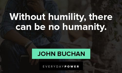 humble quotes about humanity