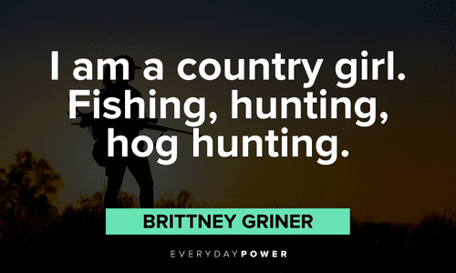 Hunting quotes about country girls