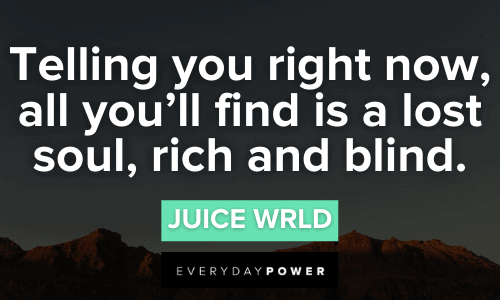 Juice WRLD quotes about a lost soul