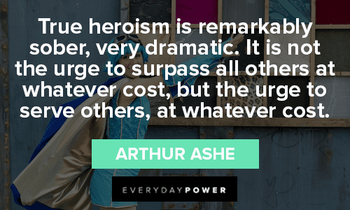 true Heroism quotes 